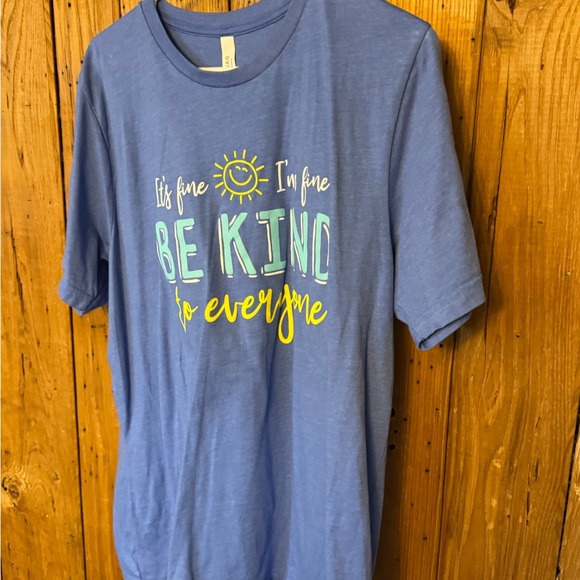 “It’s Fine, I’m Fine — Be Kind Tee” XL - Picture 5 of 7